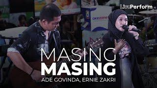Ernie Zakri, Ade Govinda - Masing Masing (Live at Anjungan Sarinah)