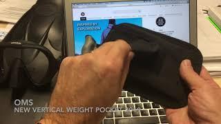 NEW OMS Vertical Weight Pocket 2019