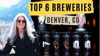 Top 6 Breweries in Denver