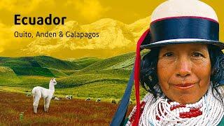 Ecuador »Quito, Anden & Galápagos«