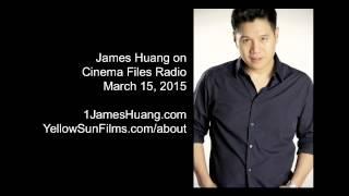 James Huang interview by Cinema Files Radio