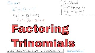 Factoring Trinomials in Algebra - Learn How to Factor Trinomials Step-by-Step