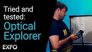 Optical Explorer: tried and tested