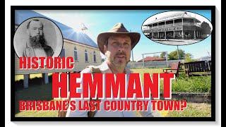 Historic Hemmant - Brisbane's Last Country Town?