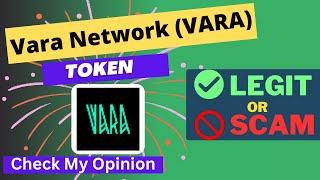 Is Vara Network (VARA) Token Legit or Scam ??