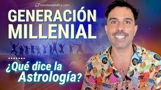  Generación Millennial  ¿Qué dice la Astrología? ️ - Astrología Evolutiva