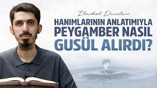 Guslün Sıfatı | İlmihâl Dersleri 28 | Ömer Akduman