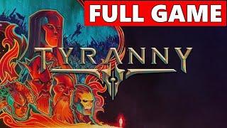 Tyranny Full Walkthrough Gameplay - No Commentary (PC Longplay)