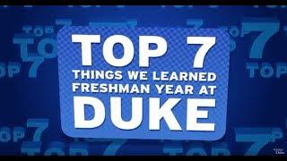 Top 7 Things We Learned Freshman Year At Duke