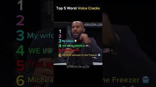 Top 5 Worst Voice Cracks