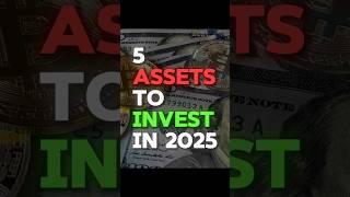 5 Assets to invest in 2025 | Details description me hai #motivation #business #investment #stocks