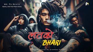 Nepali Rap Song - LATKO BHARI | Nepali Hip-Hop 2024 | Latest Rap Song by Mr Pk Beats