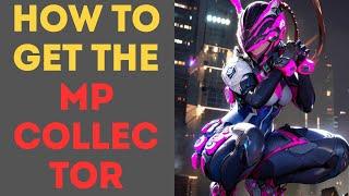 How to Get the MP Collector in The First Descendant