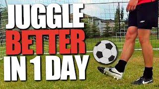 How to JUGGLE the Soccer Ball: ULTIMATE GUIDE for Better Juggling!