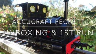 Accucraft Cranmore Peckett - Unboxing and First Runs