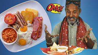 Tribal PeopleTry Full English Breakfast!!