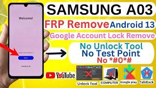 Samsung A03 FRP Bypass Android 13 Without PC 2025 | No Test Point | No *#0*# | All FRP Bypass No PC