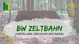 BW ZELTBAHN #1 - Die multifunktionale Zeltbahn für die Ewigkeit! Vorstellung, Geschichte und Aufbau