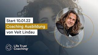 Life Trust Coaching Ausbildung | Vorstellungsvideo