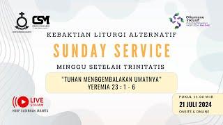 (LIVE) Ibadah Kebaktian Liturgi Alternatif (KLA) // 21.07.2024 - 11:00 WIB