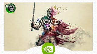 FIRST LOOK! Avowed | NVIDIA GeForce NOW Live Stream