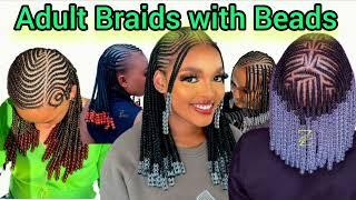 LATEST BRAIDS HAIRSTYLES IDEAS | CUTE CORNROWS/ BRAIDS WITH BEADS FOR ADULTS  