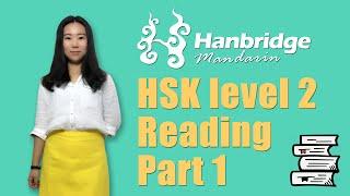 Chinese HSK Level 2: Reading Part 1 - Preparation & Practice