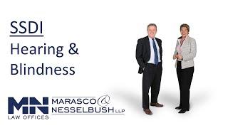 Social Security Disability Blindness or Hearing Impairment - Marasco & Nesselbush - 401-274-7400