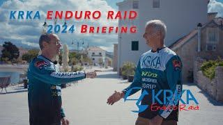 KRKA Enduro Raid 2024, Briefing deutsch