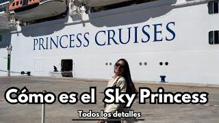 ¿Es este el MEJOR CRUCERO?  Recorrido por el barco SKY PRINCESS ️️