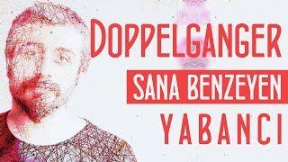 Sana Benzeyen Yabancı - Doppelganger