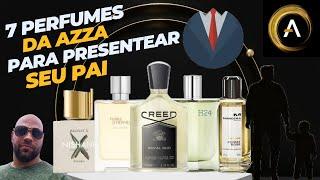 7 PERFUMES DA AZZA PARA PRESENTEAR SEU PAI #contratipos