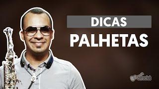 Curso de Sax | Como Escolher a Palheta (Dicas 4)