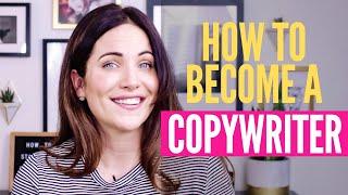How To Become A Freelance Copywriter & Get Your First Client