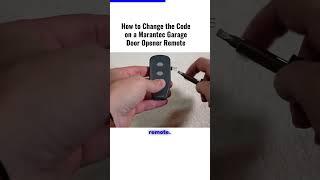 How to Change the Code on a Marantec Garage Door Opener Remote #security #garageremote
