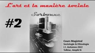 Du commun : l'art et la manière sociale #2