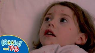 @WoollyandTigOfficial- Tig has Chickenpox! | FULL EPISODE | TV for Kids