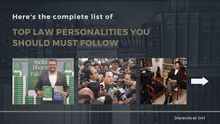 PROMINENT LEGAL PERSONALITIES YOU MUST FOLLOW | DIALECTICAL GIRL