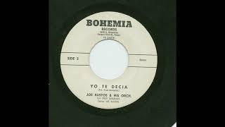 Joe Bustos & His Orch.  - Yo Te Decia - Bohemia Records side_2