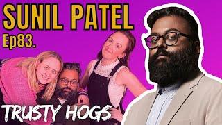 Ep83. SUNIL PATEL / Dancing, Drip & Domestic Life