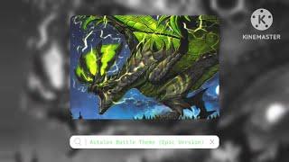 Astalos Battle Theme (Epic Version) || MHG/MHGU/Monster Hunter Rise: Sunbreak