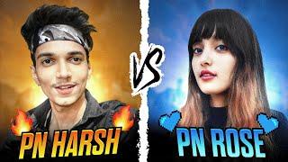 PN HARSH  vs  PN ROSE ! Most Funniest Versus Ever ️ - Garena Free Fire