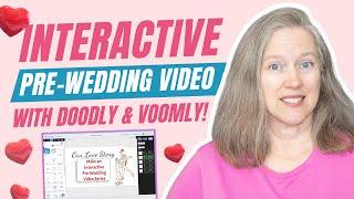 Create an Interactive Pre-Wedding Video with Doodly and Voomly