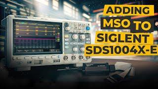 Adding Mixed Signal/Digital Channels (MSO) to the SIGLENT SDS1004X-E Series