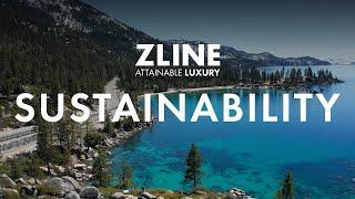 Closing The Gap Between Luxury and Sustainability | ZLINE Sustainable Luxury