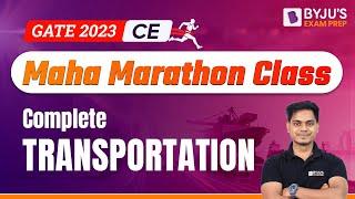 Transportation Engineering Marathon | GATE 2023 Civil Engineering (CE) Exam Preparation| BYJU'S GATE