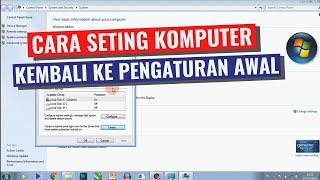 Cara Seting Komputer Kembali ke Pengaturan Awal