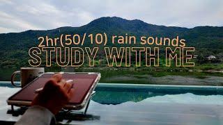 STUDY WITH ME | 2hour(50/10) | Rain Sounds | examination period