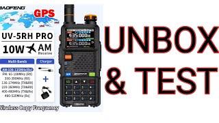 UNBOX/TEST - NEW BAOFENG UV5-RH -Pro GPS , AIRBAND - 6 BAND HAM Radio