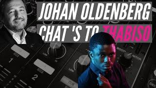 Johan Oldenberg chats to Thabiso